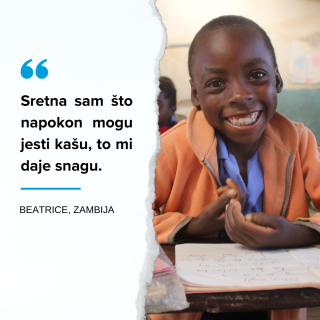 Izjava djevojčice Beatrice iz Zambije: Sretna sam što napokon mogu jesti kašu, to mi daje snagu.